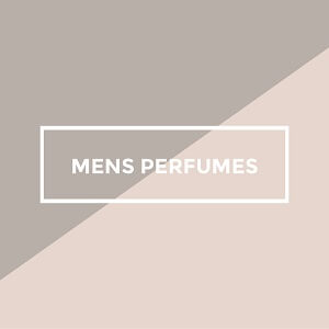 MEN'S PERFUMES
